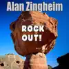Alan Zingheim - Rock Out!